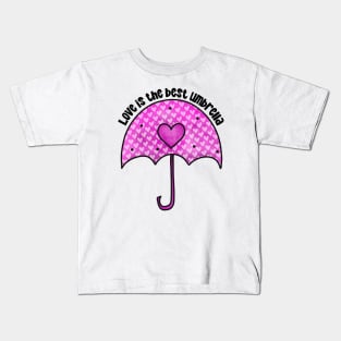 Love Umbrella Kids T-Shirt
